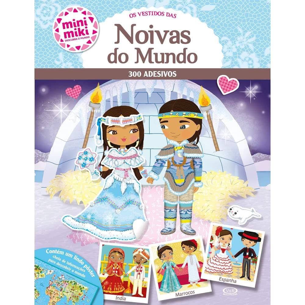 Livro Os Vestidos das Noivas do Mundo - Coleção Minimiki - VR Editora