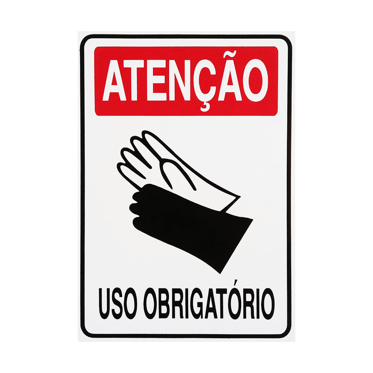 Placa De Sinalização Atenção Luva Uso Obrigatório 20x30 Acesso - S-206 F9e