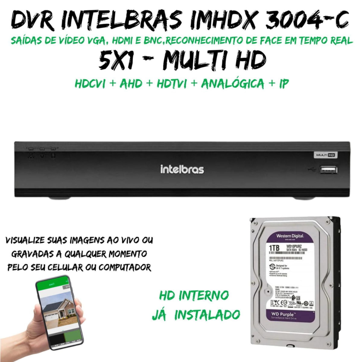 Dvr Multi Hd Intelbras IMhdx 3004 C/HD 1TB Purple