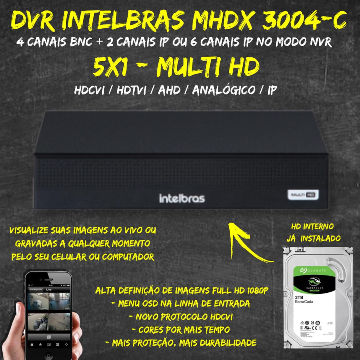 Dvr Intelbras 4ch Mhdx 3004c Full Hd, Hd 2TB Incluso