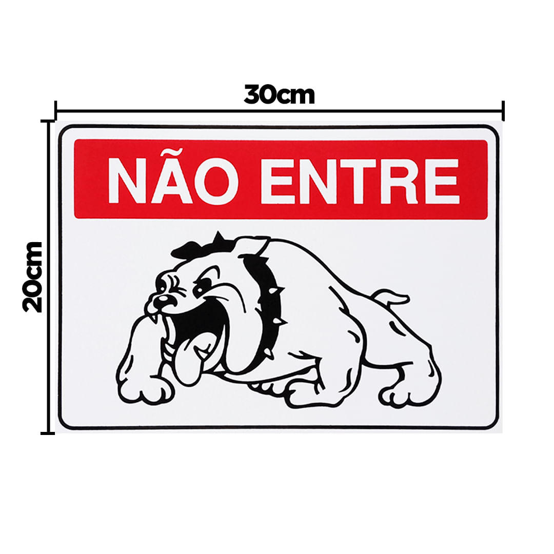 Placa De Sinalização Não Entre Cachorro 30x20 Acesso - P-7 F9e