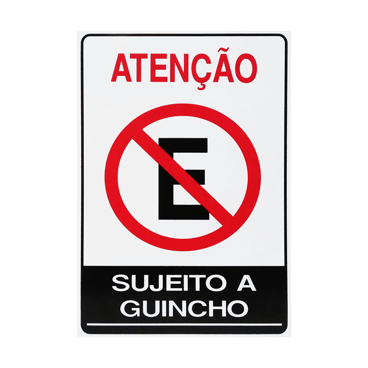 Placa De Sinalização Atenção Proibido Estacionar Sujeito A Guincho 20x30 Acesso - P-4/2 F9e