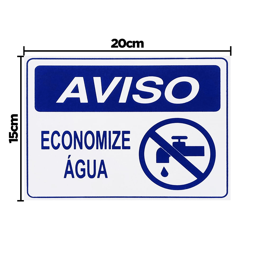 Placa De Sinalização Aviso Economize Água 20x15 Acesso - P-38/2 F9e