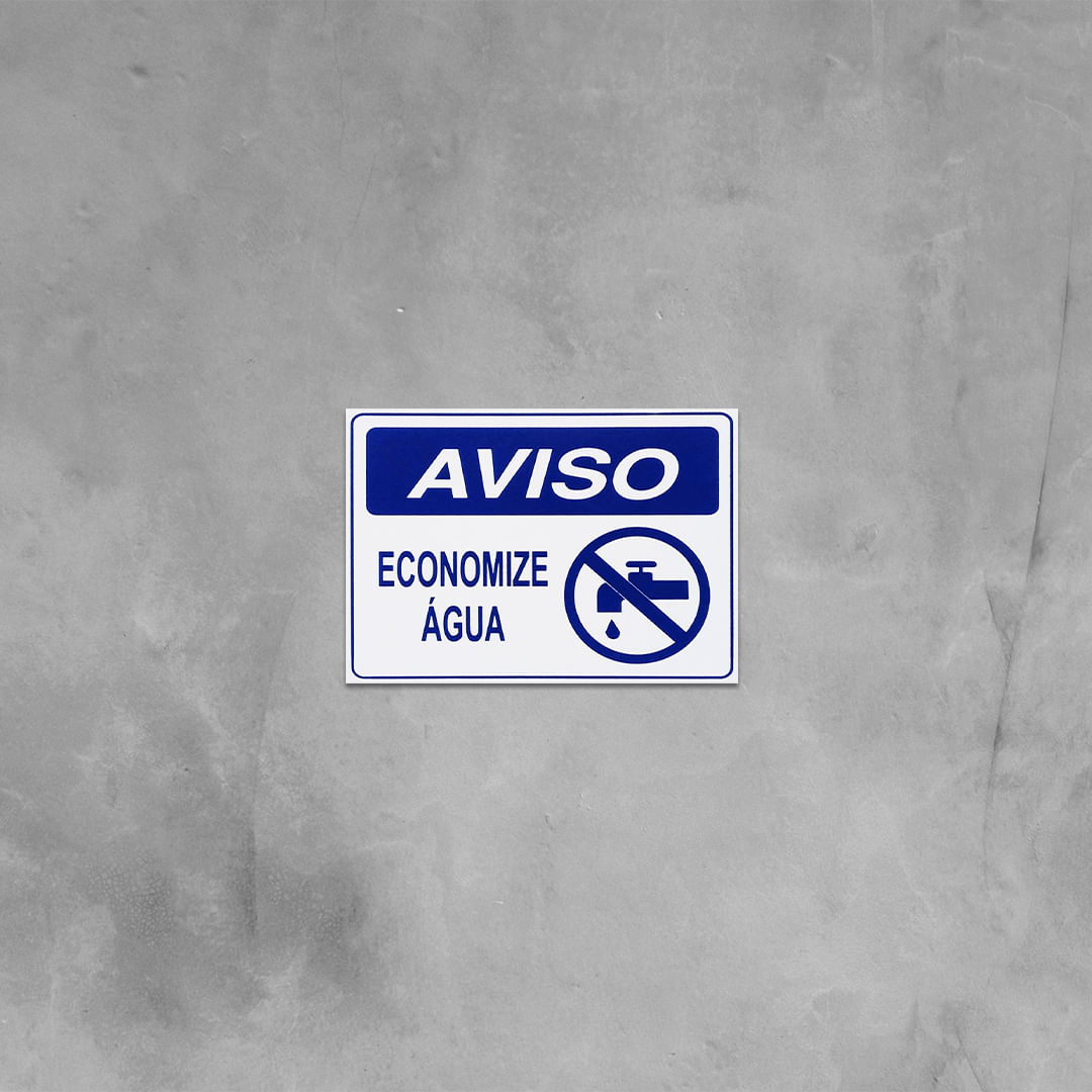 Placa De Sinalização Aviso Economize Água 20x15 Acesso - P-38/2 F9e