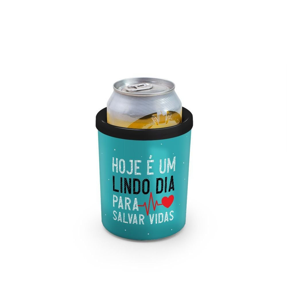 Porta Latas 350ml - LINDO DIA PARA SALVAR VIDAS