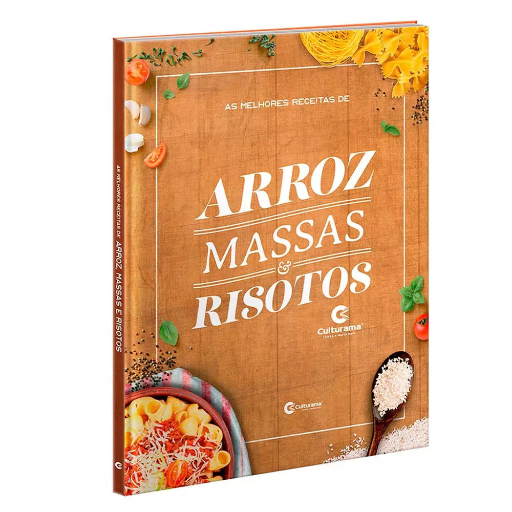 Livro Culturama As Melhores Receitas de Arroz, Massas e Risotos