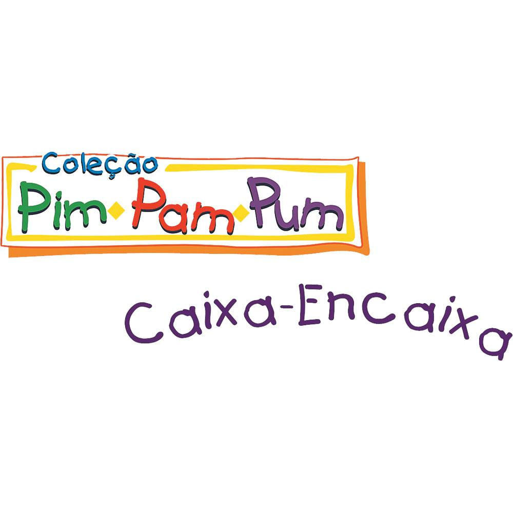 CAIXA ENCAIXA – PIM PAM PUM – ESTRELA – ESTRELA