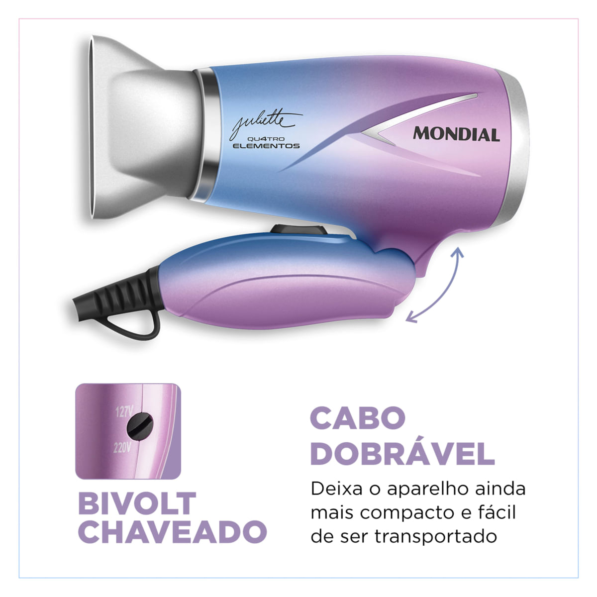 Secador de Cabelo Travel Qu4tro Elementos By Juliette Mondial SCT-JU-03 BIV