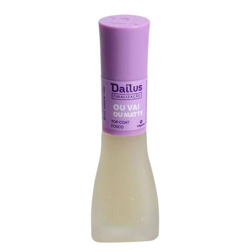 Top Coat Fosco Ou Vai Ou Matte - Dailus